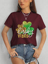 LUCKY VIBES Round Neck Short Sleeve T-Shirt