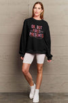 Simply Love Full Size Letter Graphic Long Sleeve Sweatshirt